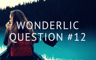 Wonderlic Test Practice Question 12 | Answer Explanation
